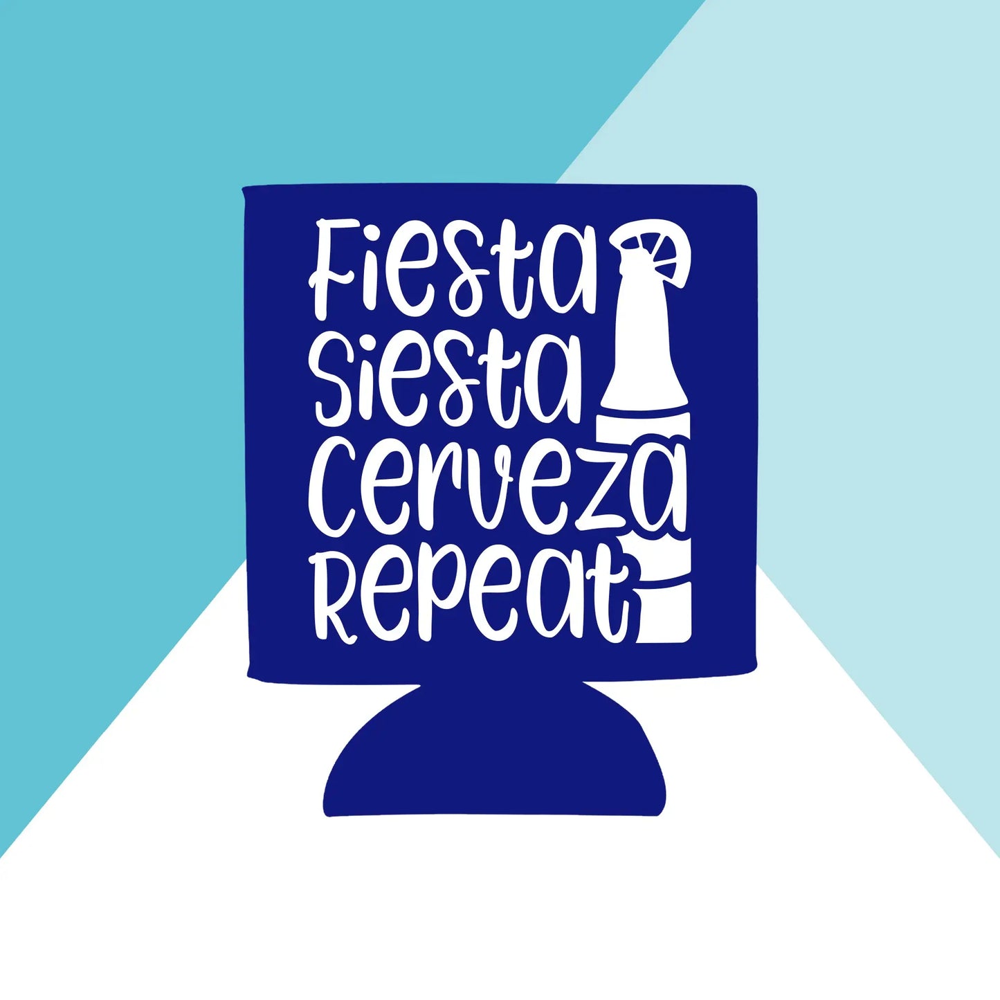 Fiesta Siesta Cerveza Repeat Can Cooler North Owl Apparel