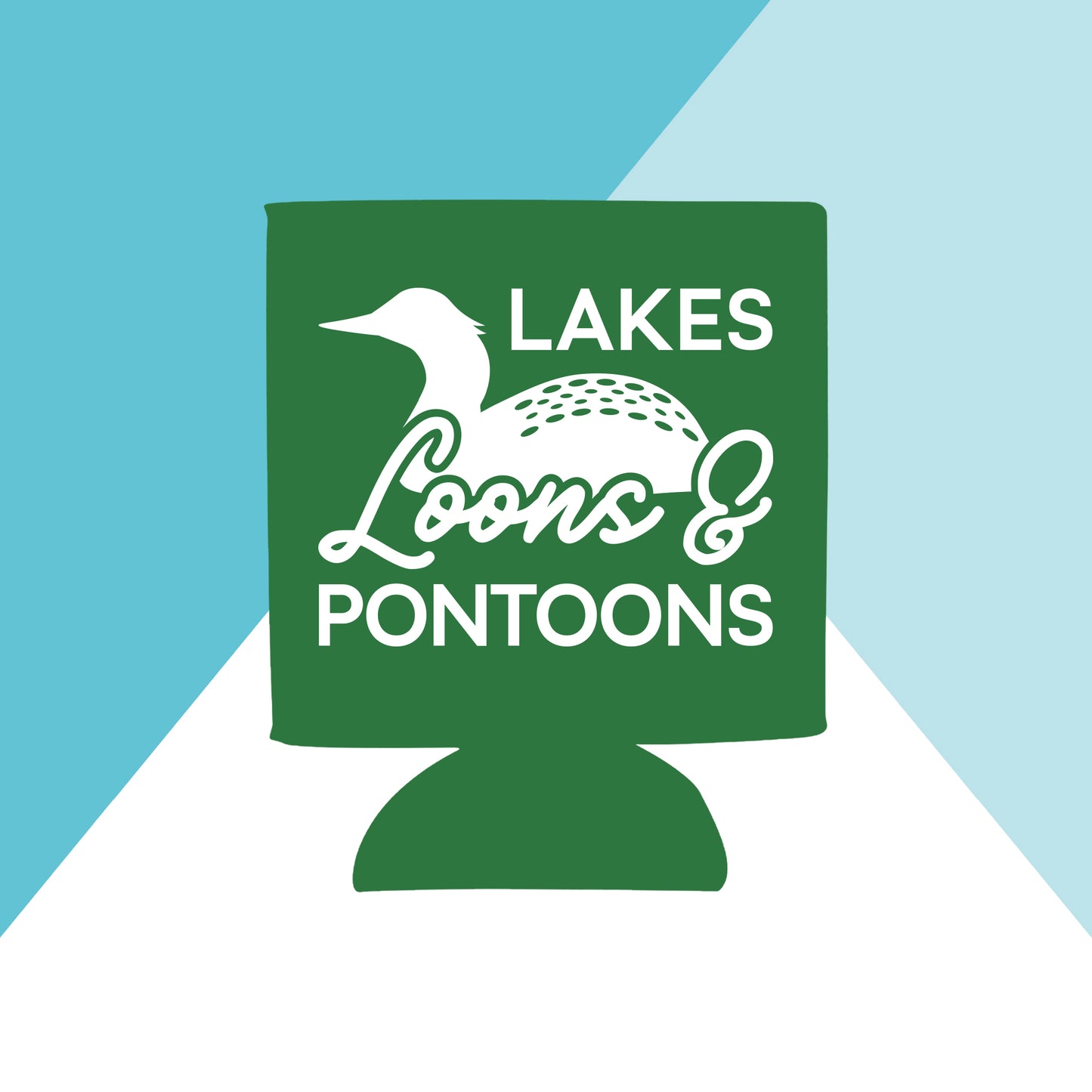Lakes, Loons, and Pontoons Can Cooler North Owl Apparel