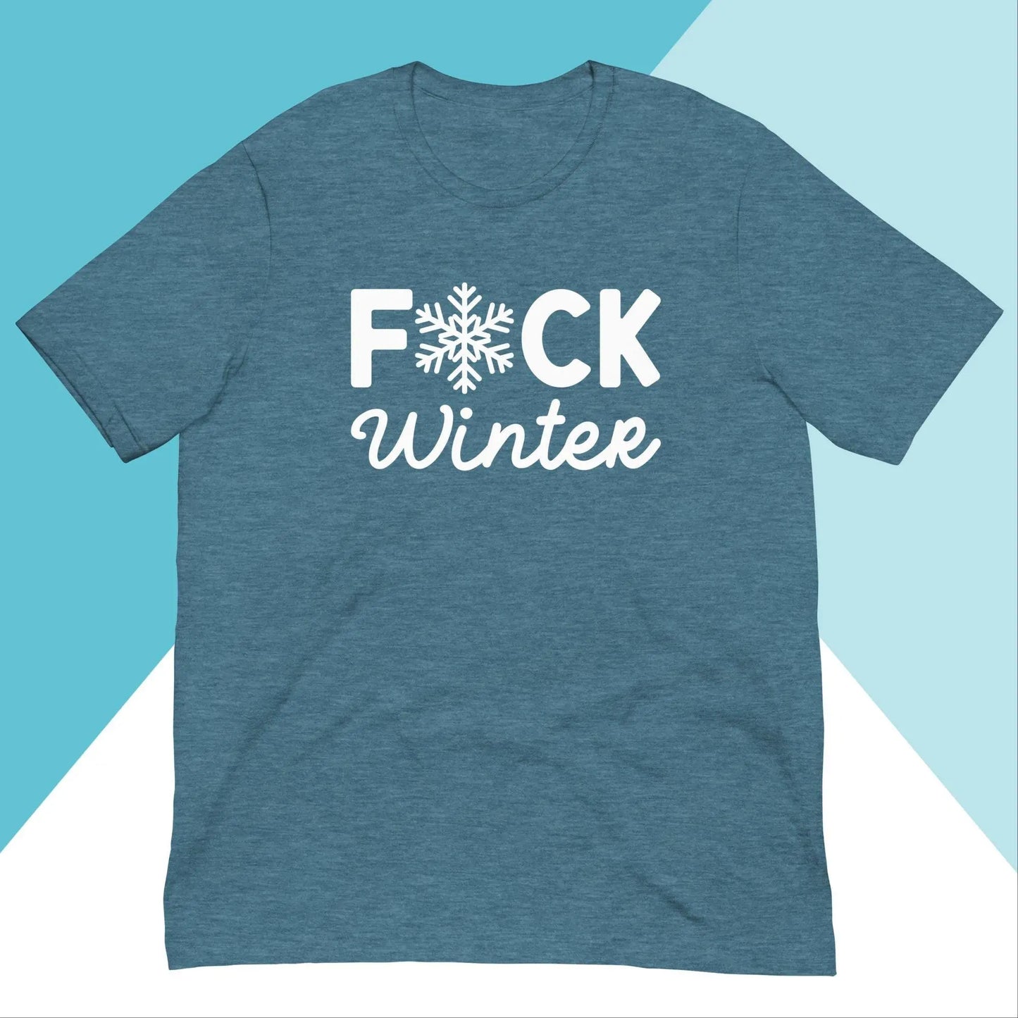 Fuck Winter Unisex Shirt North Owl Apparel
