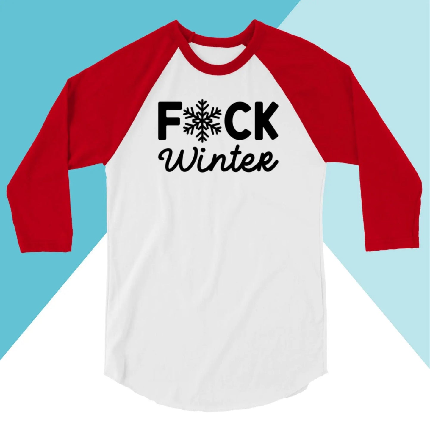 Fuck Winter Raglan 3/4 Sleeve Shirt North Owl Apparel