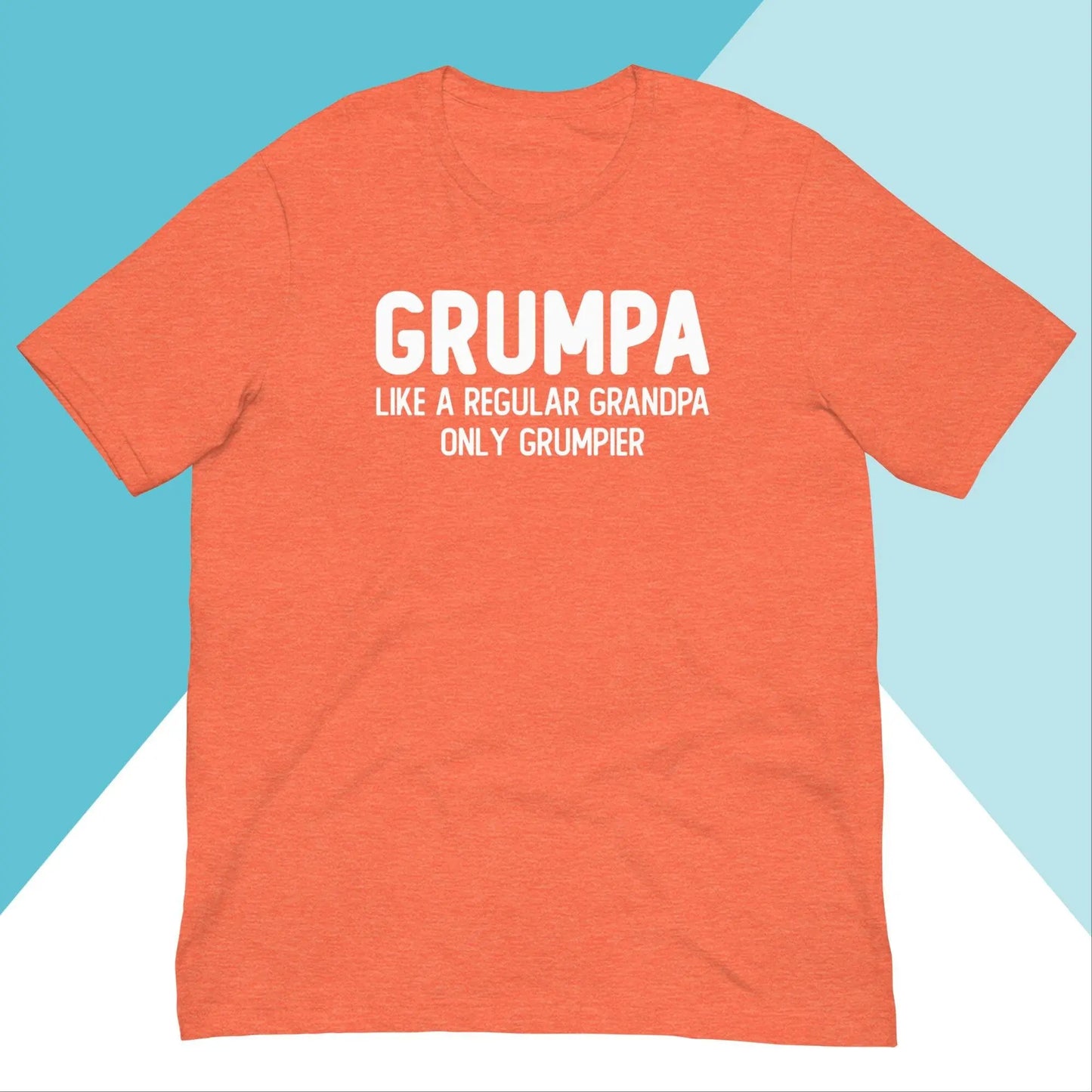 Grumpa Like a Regular Grandpa But Grumpier Unisex Shirt North Owl Apparel
