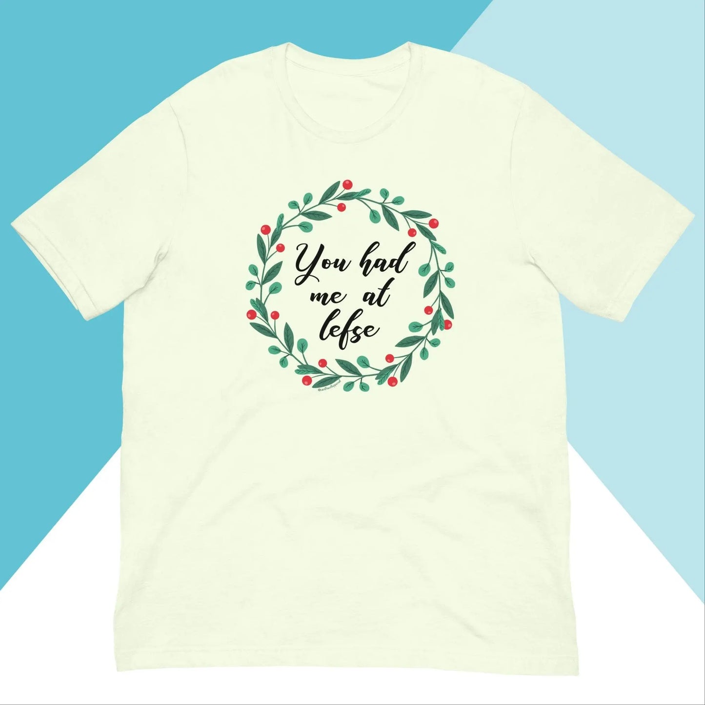You Had Me At Lefse Unisex Shirt North Owl Apparel