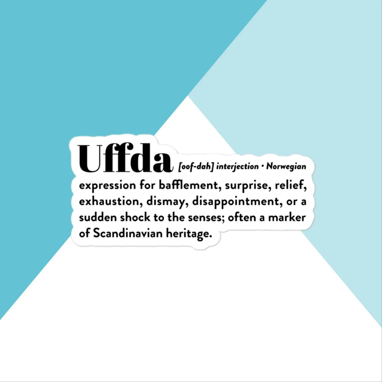 Uffda Definition Vinyl Sticker North Owl Apparel