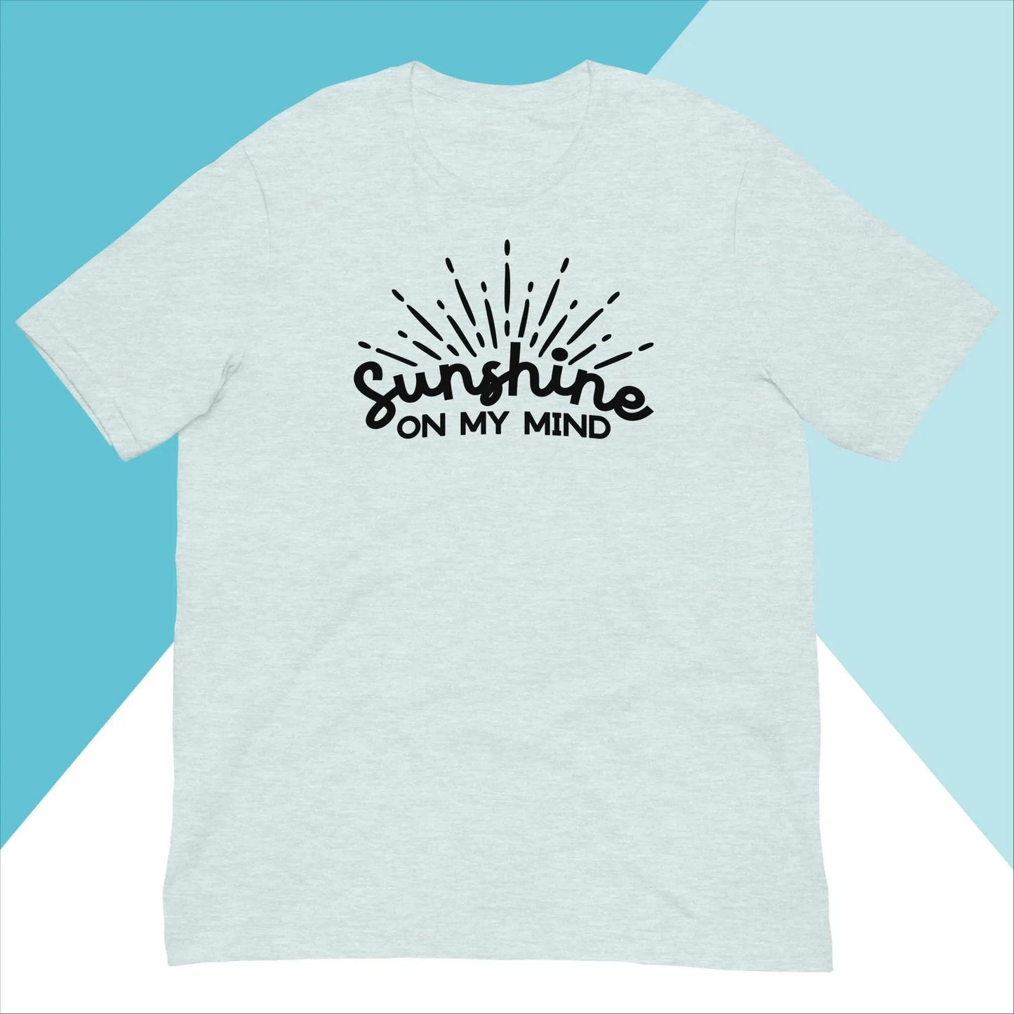 Sunshine On My Mind Unisex Shirt North Owl Apparel