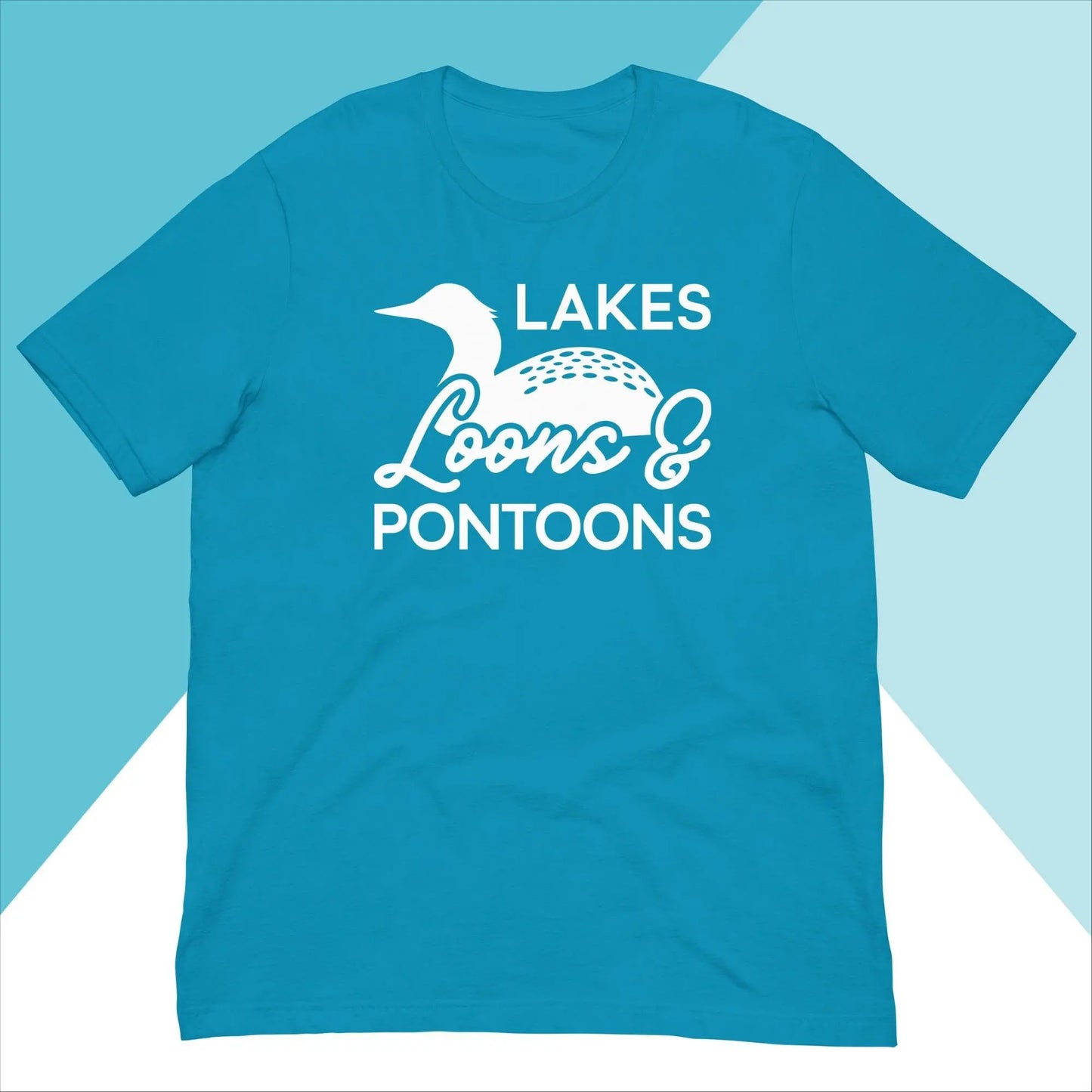 Lakes, Loons, & Pontoons Unisex Shirt North Owl Apparel