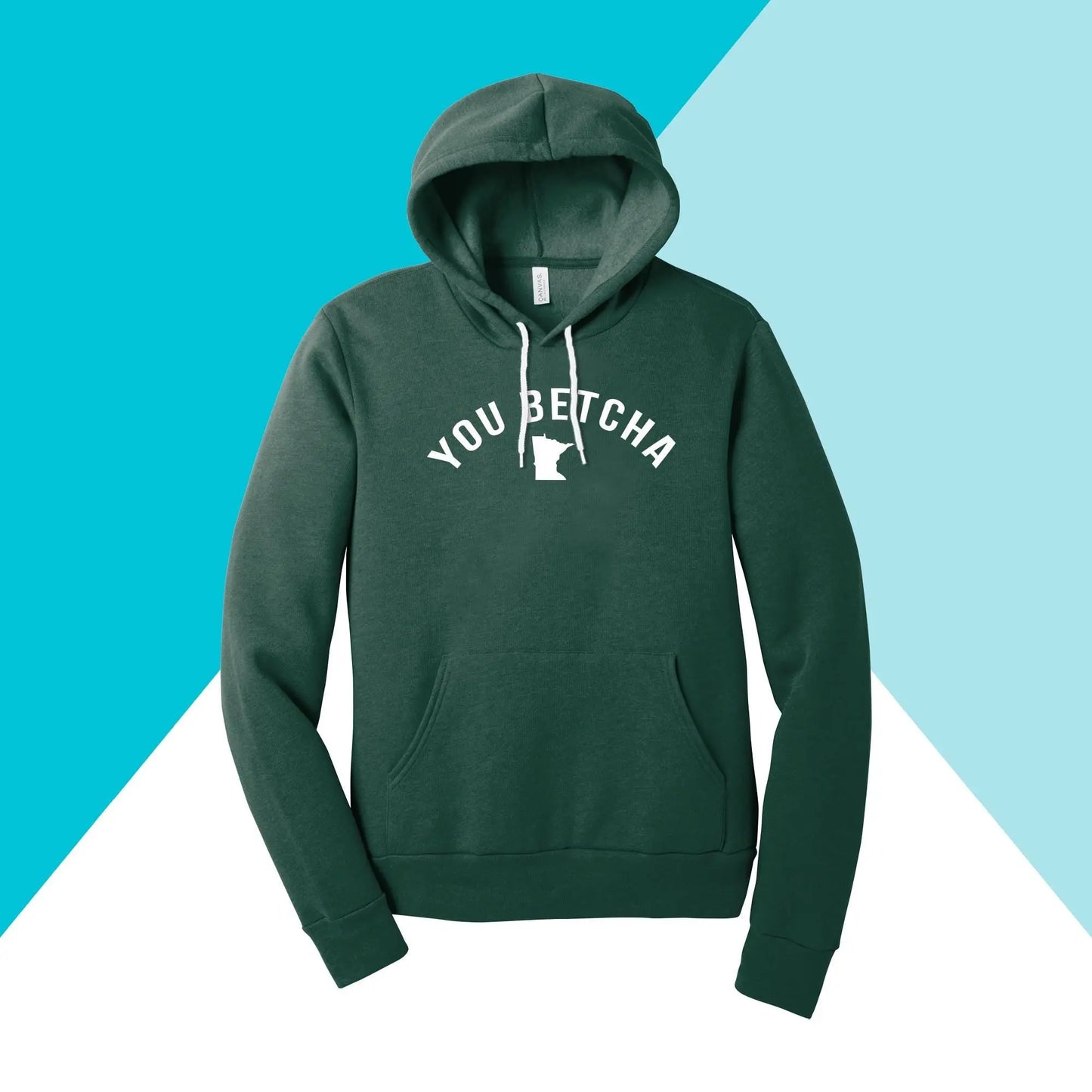 You Betcha Minnesota Unisex Hoodie Sweatshirt North Owl Apparel
