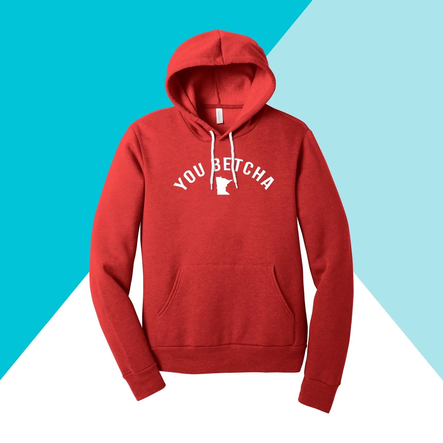 You Betcha Minnesota Unisex Hoodie Sweatshirt North Owl Apparel