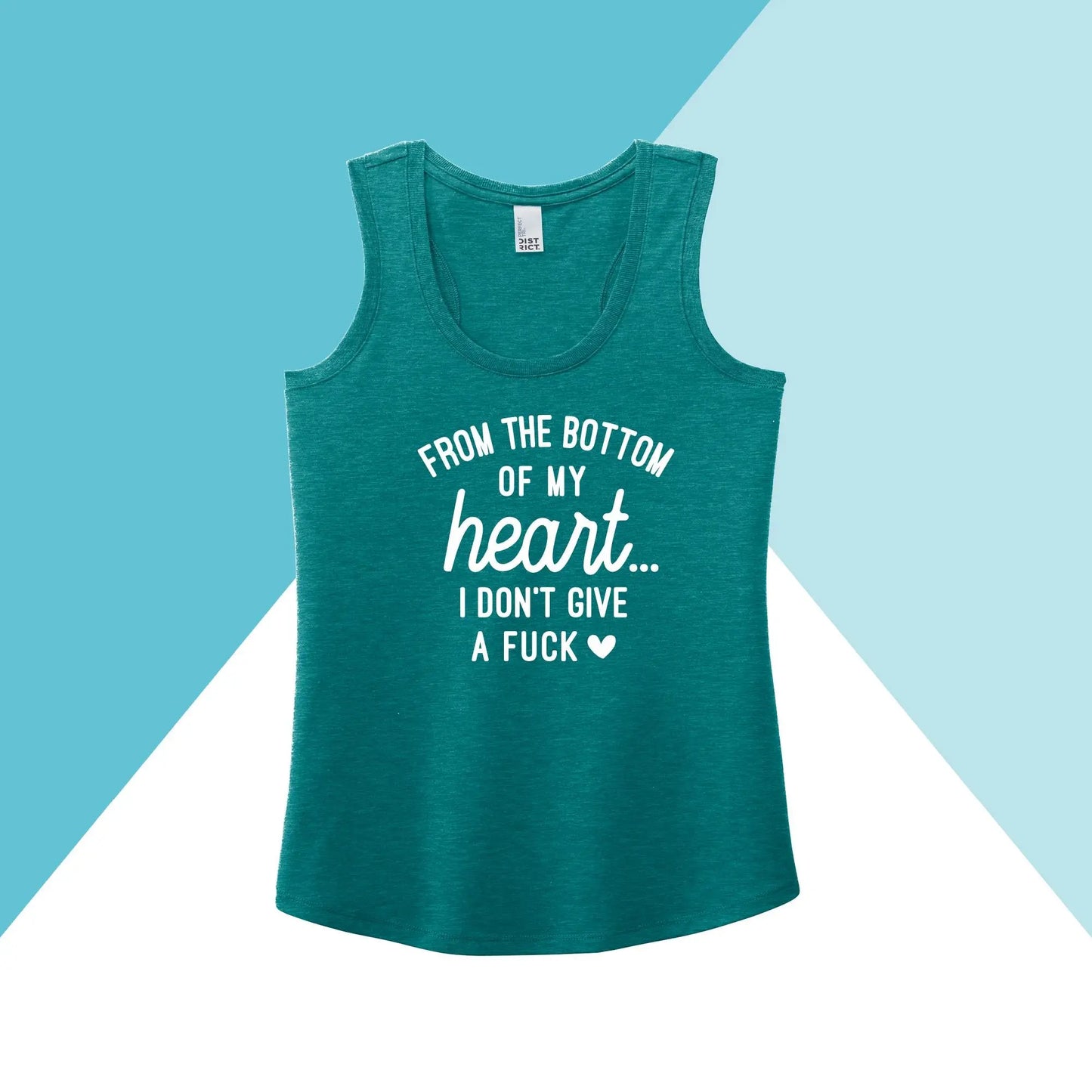 From the Bottom of My Heart I Don't Give A Fuck Women's Racerback Tank North Owl Apparel