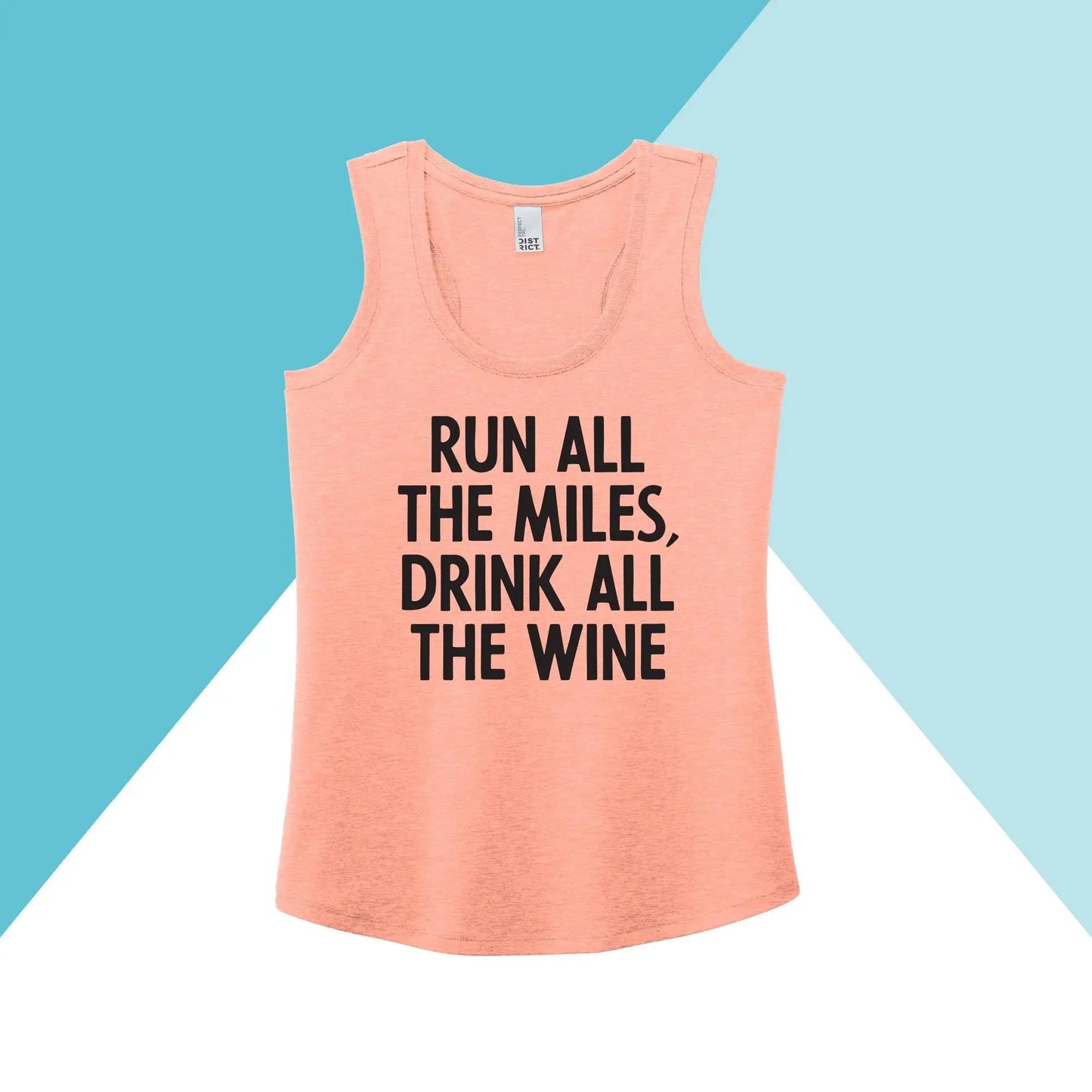 Run All the Miles, Drink All the Wine Women's Racerback Tank North Owl Apparel