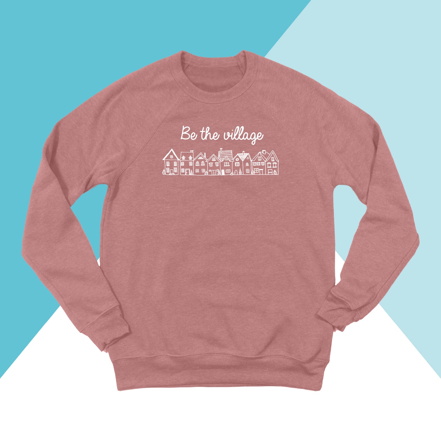 Be The Village Unisex Crewneck Sweatshirt North Owl Apparel