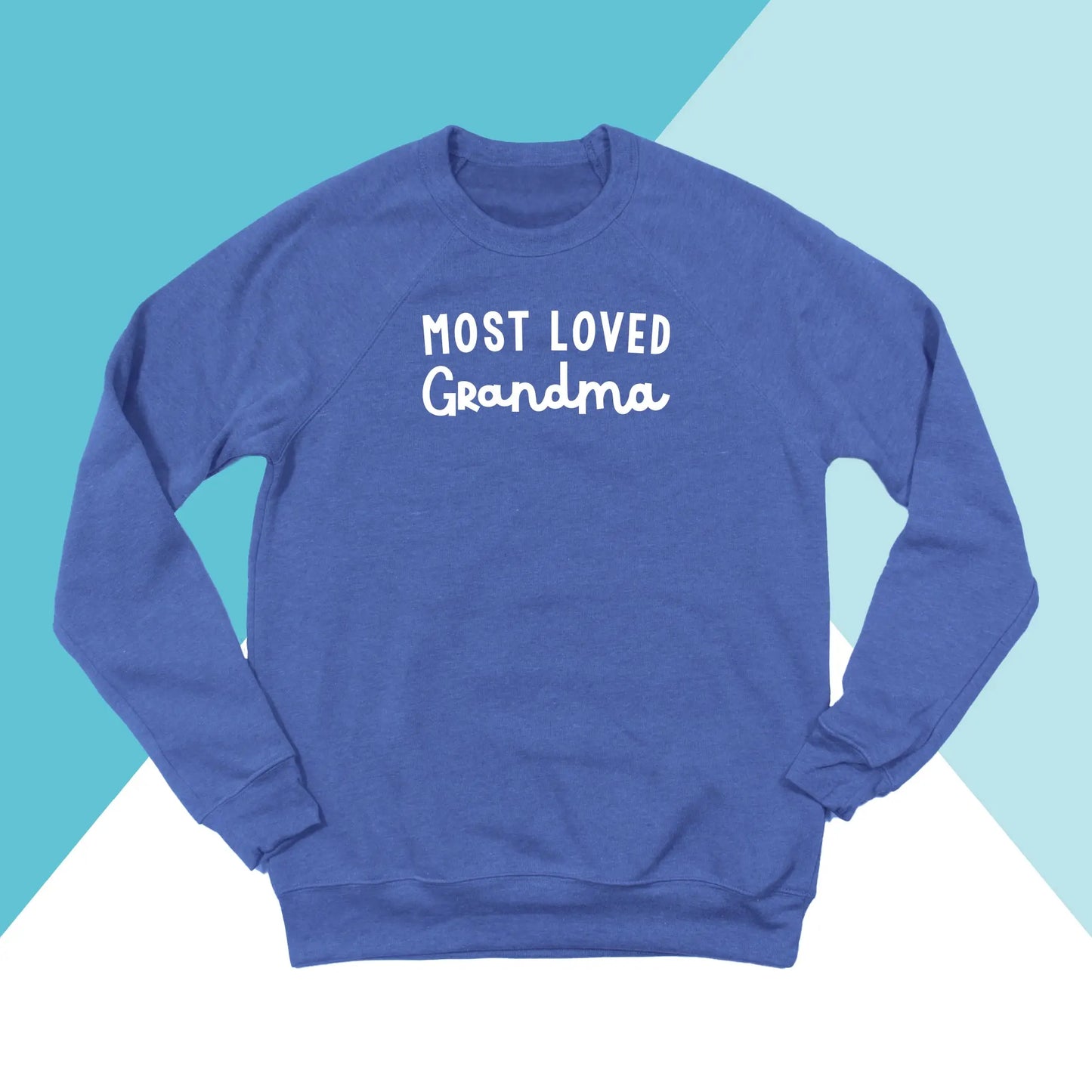 Most Loved Grandma Unisex Sweatshirt North Owl Apparel