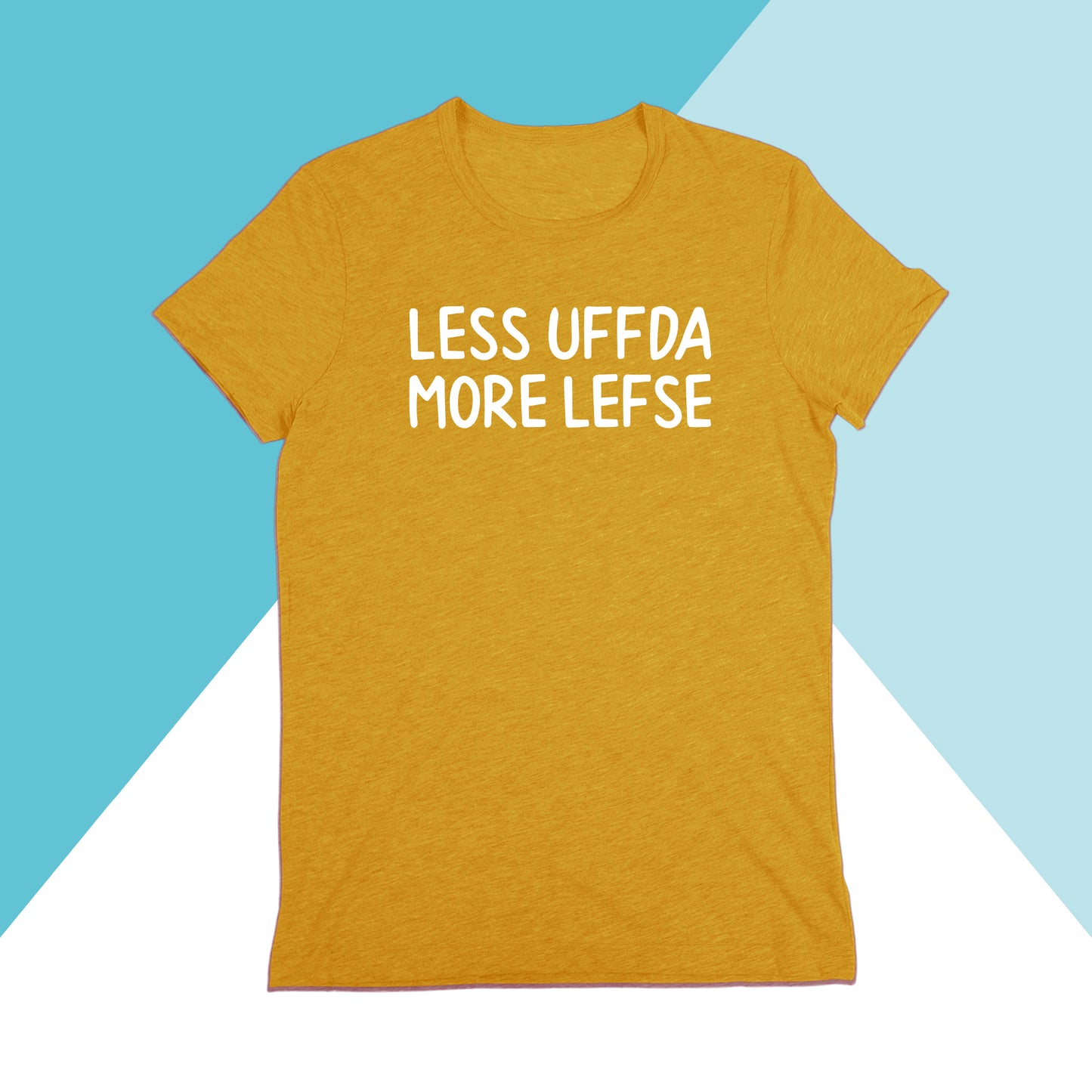 Less Uffda, More Lefse Unisex Shirt North Owl Apparel