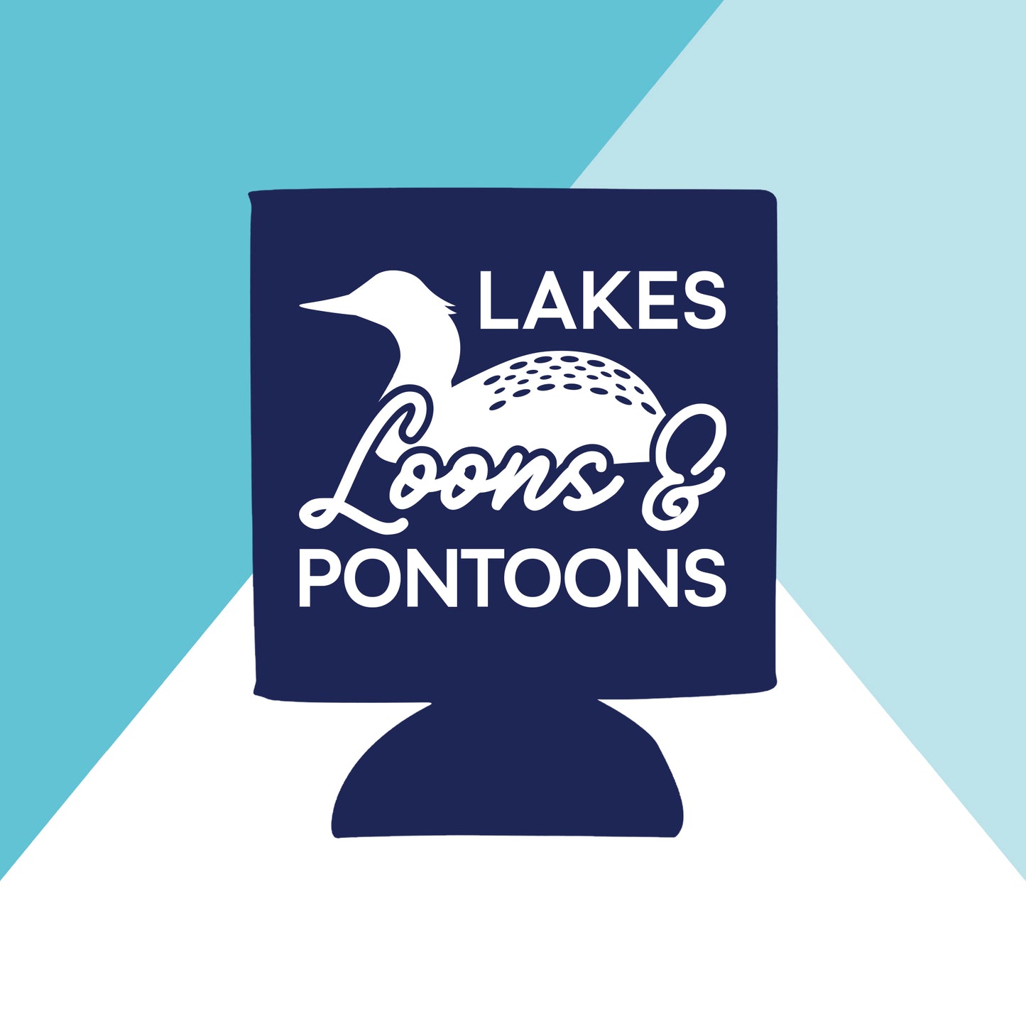 Lakes, Loons, and Pontoons Can Cooler North Owl Apparel