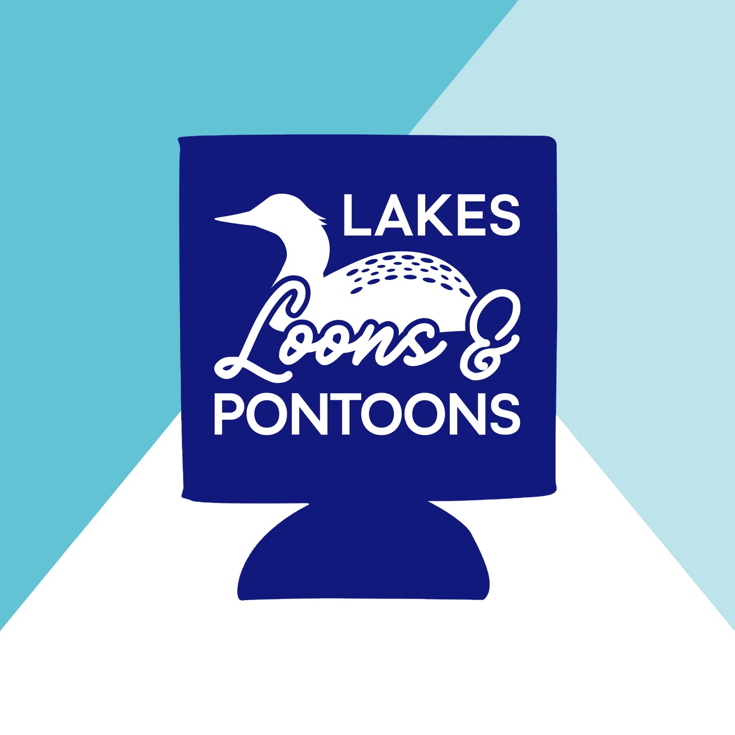 Lakes, Loons, and Pontoons Can Cooler North Owl Apparel