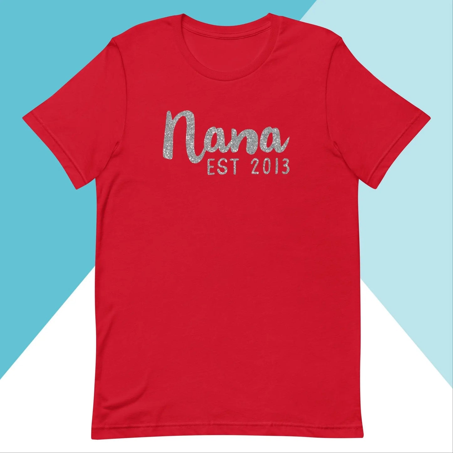 Nana Est Glitter Sparkle Customizable Unisex Shirt North Owl Apparel