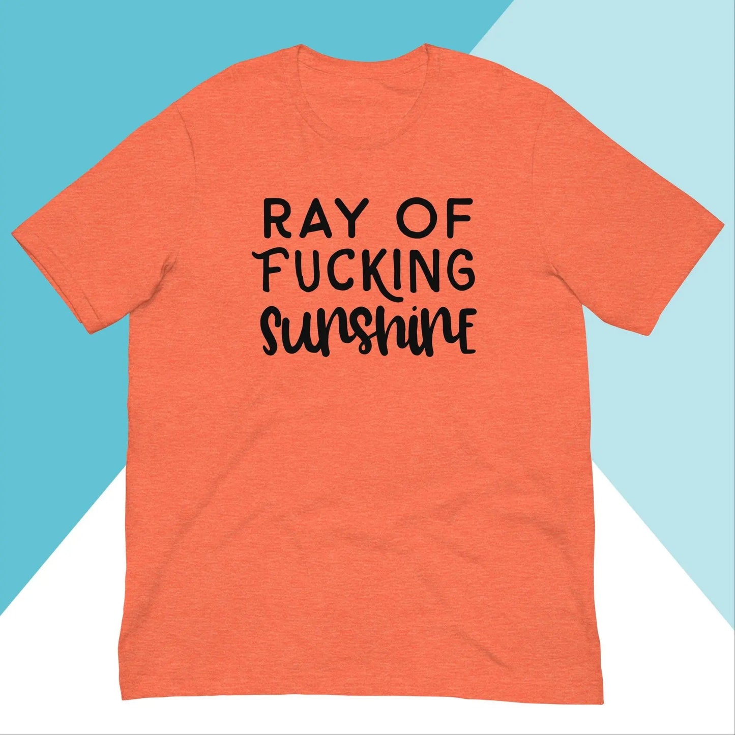 Ray of Fucking Sunshine Unisex Shirt North Owl Apparel
