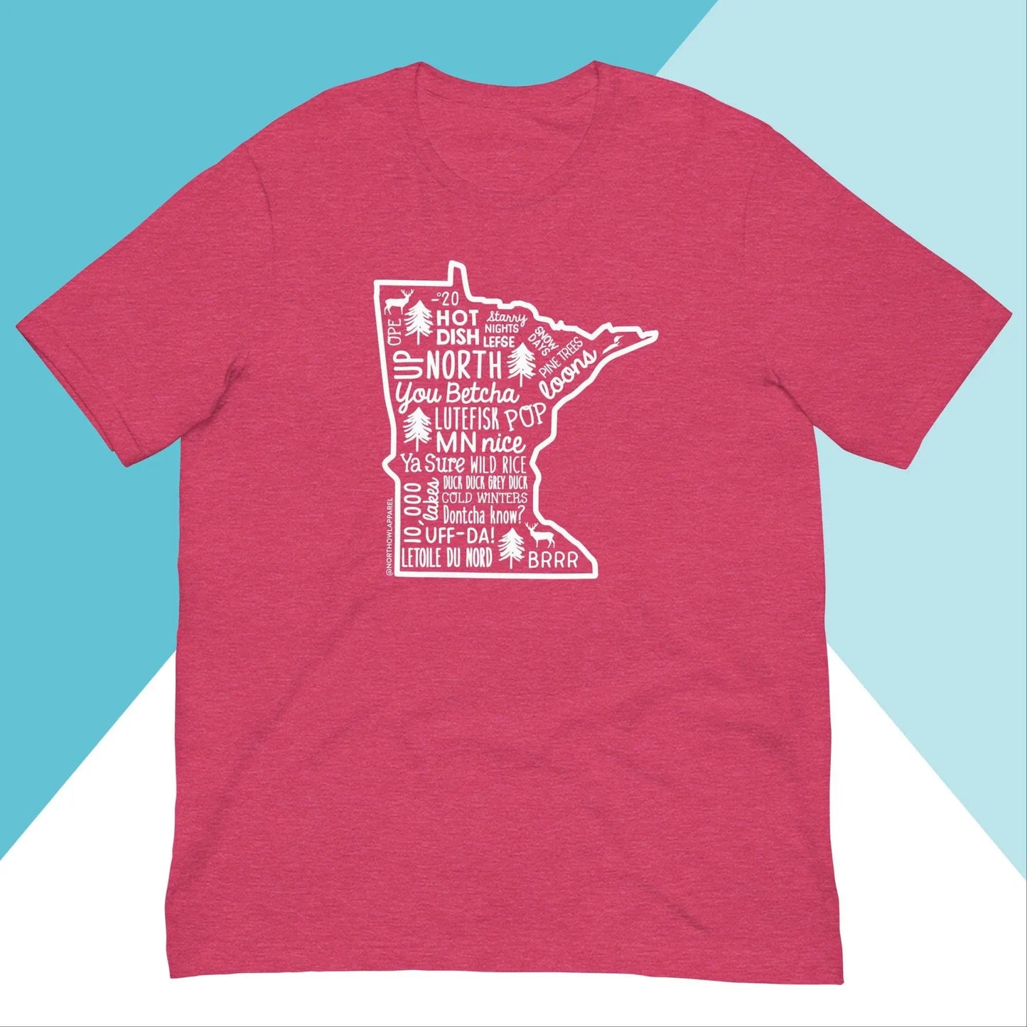 Minnesota Phrase Saying Unisex Shirt North Owl Apparel