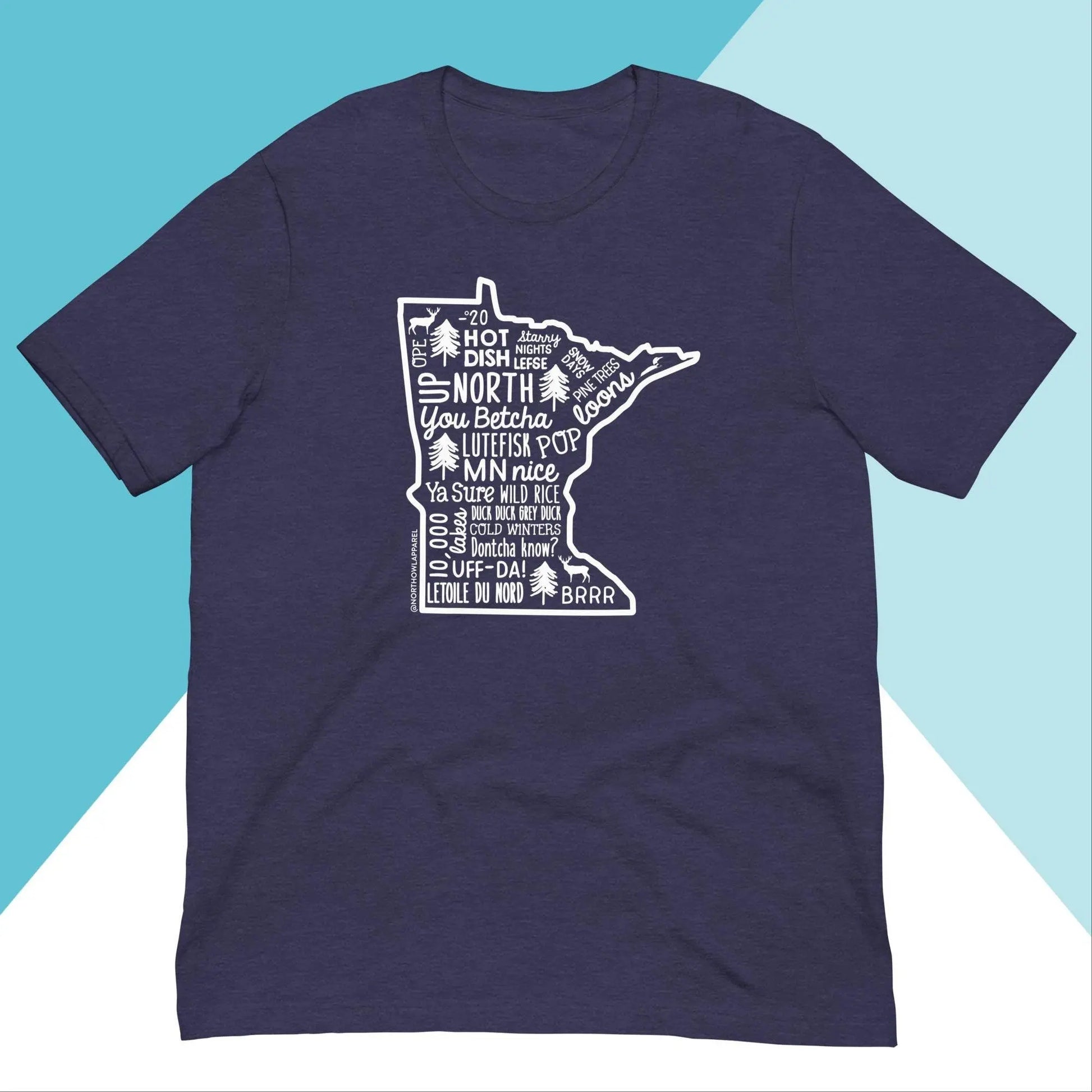 Minnesota Phrase Saying Unisex Shirt North Owl Apparel