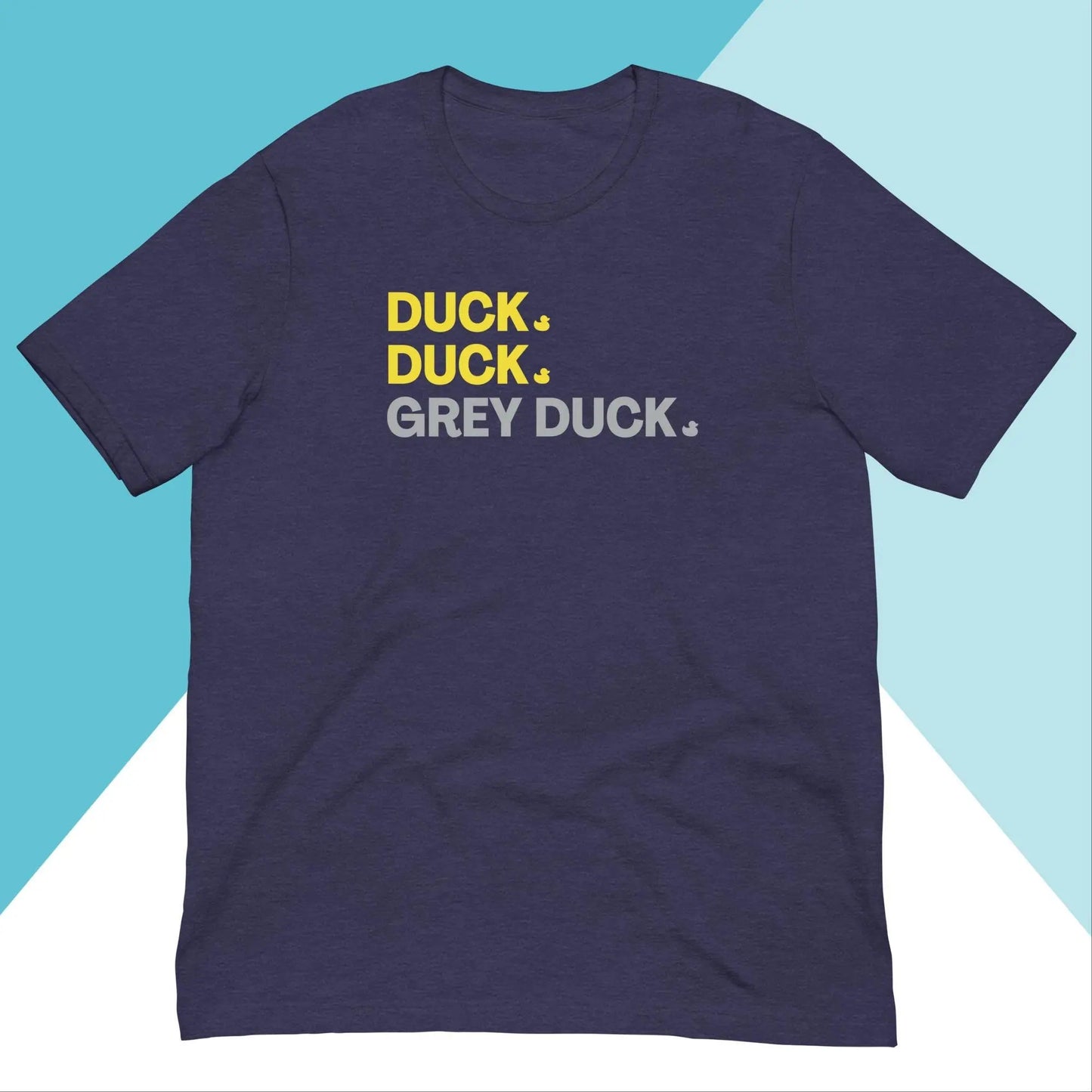 Duck Duck Grey Duck Unisex Shirt North Owl Apparel