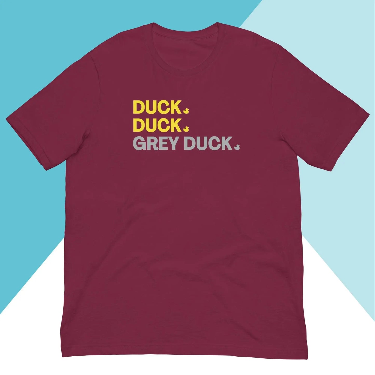Duck Duck Grey Duck Unisex Shirt North Owl Apparel