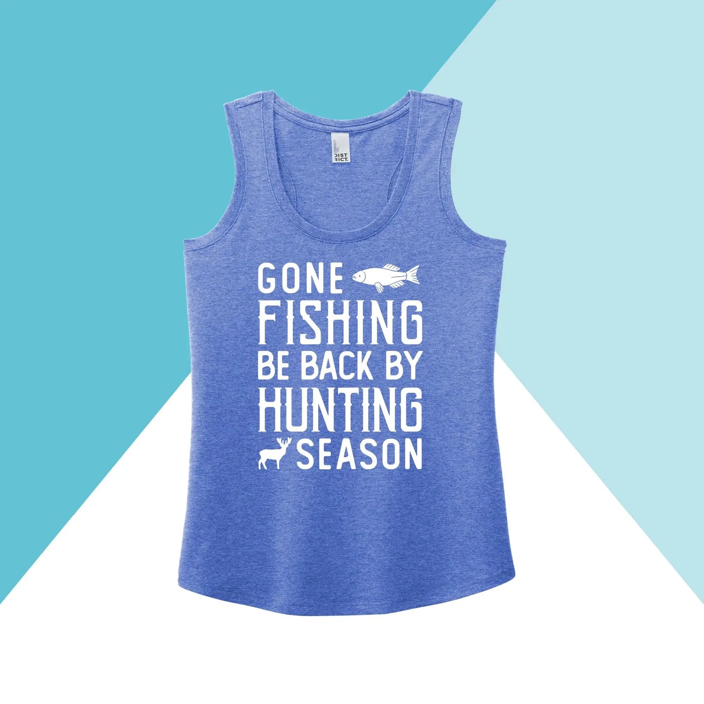 Gone Fishing Be Back By Hunting Season Women's Racerback Tank Top North Owl Apparel