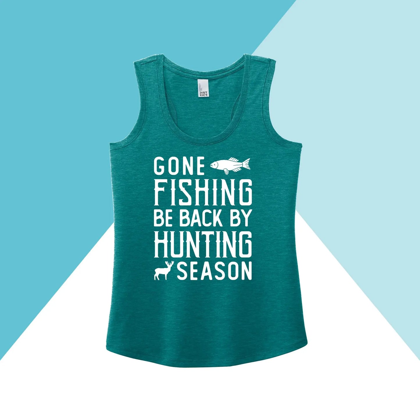 Gone Fishing Be Back By Hunting Season Women's Racerback Tank Top North Owl Apparel