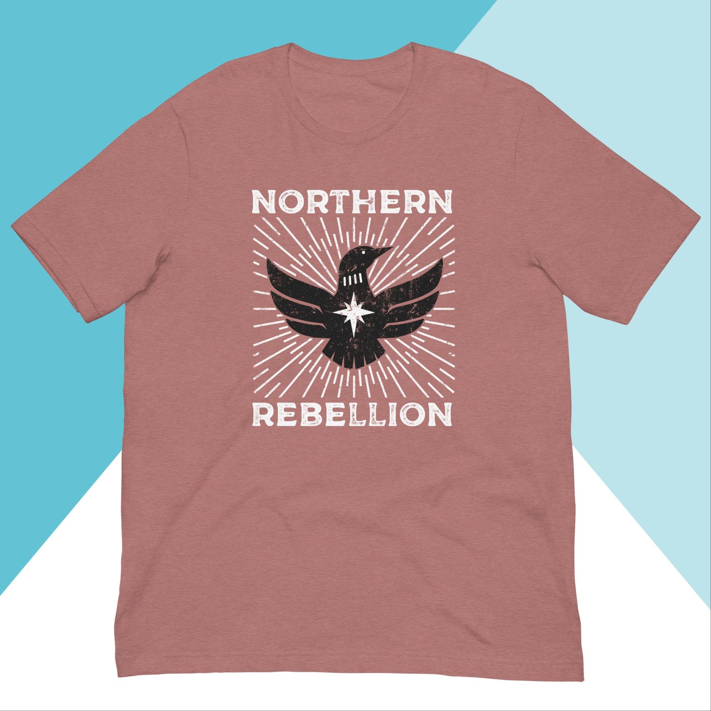 Northern Rebellion Loon of Resistance Rebel Loon Unisex Shirt North Owl Apparel